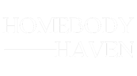 Homebody Haven